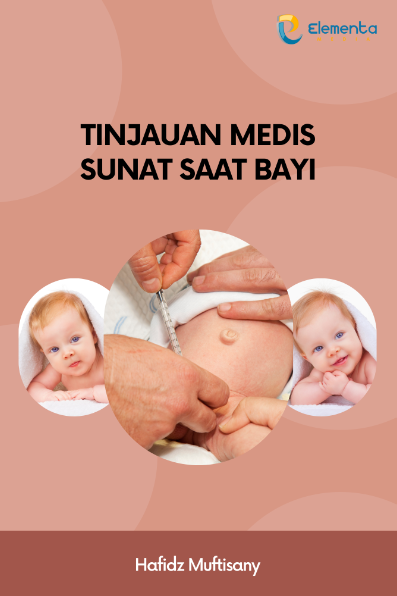 Tinjauan Medis Sunat Saat Bayi